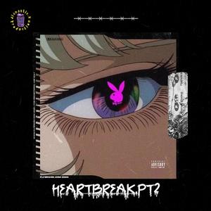 [FREE] HeartBreak.Pt2"Nick Mira, praYeR,Roan"