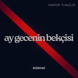Ay Gecenin Bekçisi