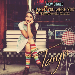 When You Were You (feat. Bill Diluigi)