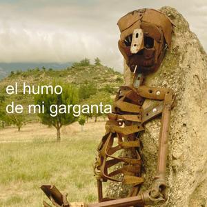 El Humo de Mi Garganta