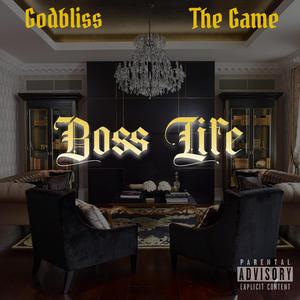 Boss Life (feat. The Game)