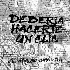 Debería Hacerte Un Clic