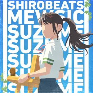 Suzume (Suzume No Tojimari) (Remix)