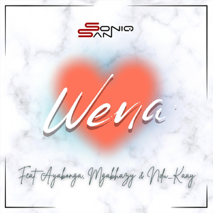 Wena (feat. Ayabonga, Ndu_Kaay & Mgabhazy)