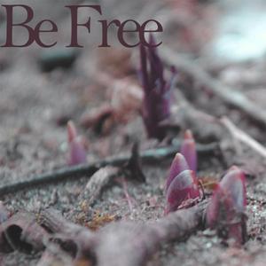 Be Free