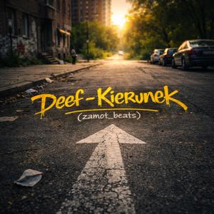 Kierunek (feat. Deef) (2006)