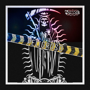 Peligroso