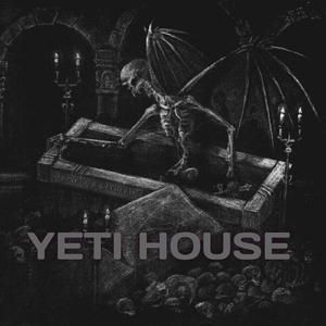 YETI HOUSE