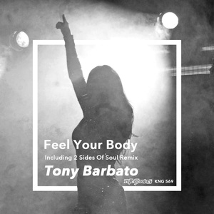 Feel Your Body (2 Sides Of Soul Remix)