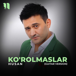 Ko'rolmaslar (guitar version)