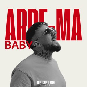 Arde-ma Baby