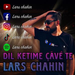 Dil ketime çavê te