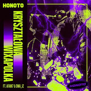 Kryształowa Wixapolka (feat. afam7 & dwa_jz)