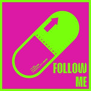 Follow Me