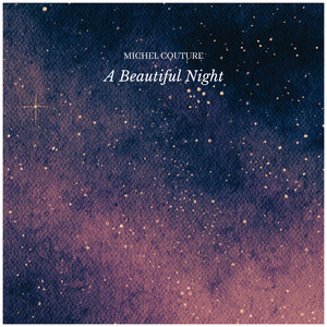A Beautiful Night