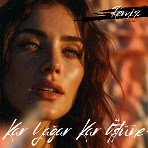 Kar Yağar Kar Üstüne (Remix)