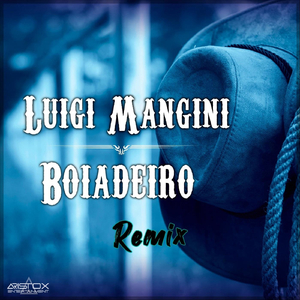 Boiadeiro (Remix)