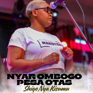 Nyar Ombogo Pesa Otas