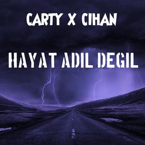 Hayat Adil Değil (feat. Cihan)