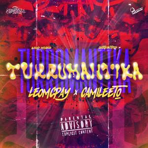TURROMANTIKA (feat. Camileeto)
