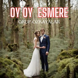 Oy Oy Esmere