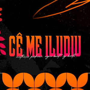 Cê Me Iludiu