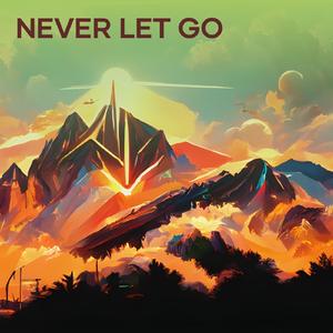 Never Let Go