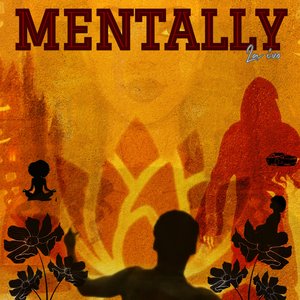 Mentally