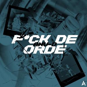 F**k De Orde