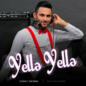 Yellə Yellə (feat. Ramil Nabran)