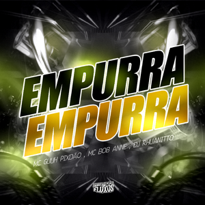 EMPURRA EMPURRA - SLOWED