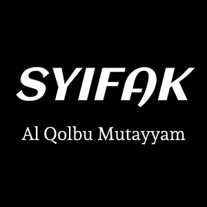 Al Qolbu Mutayyam