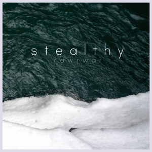 Stealthy