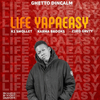 Ghetto dincalm - LIFE YAPA EASY