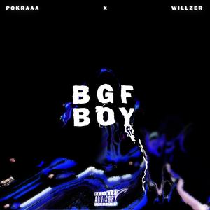 Bgf Boy (feat. Willzer)