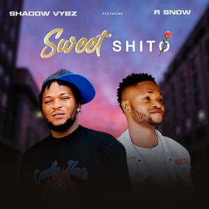 Sweet Shito (feat. R Snow)