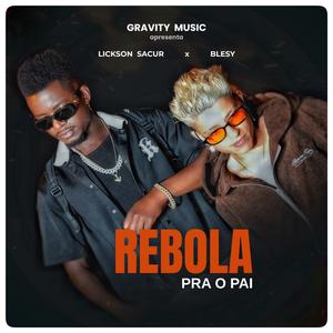 Rebola pra o pai (feat. Blesy)