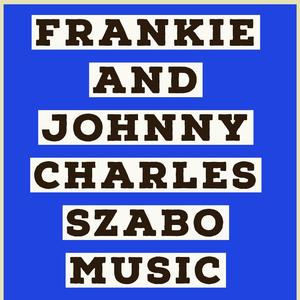 Frankie and Johnny (Vocal)