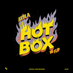 Hot Box (Re Flip)