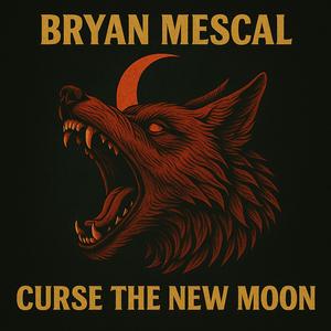 Curse The New Moon