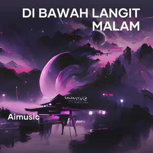 Di Bawah Langit Malam (Remastered 2024)