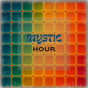 Mystic Hour