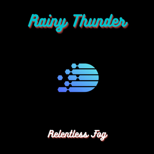Rainy Thunder PT. 1