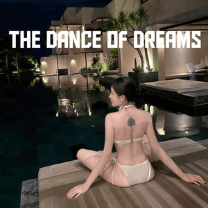 The Dance of Dreams