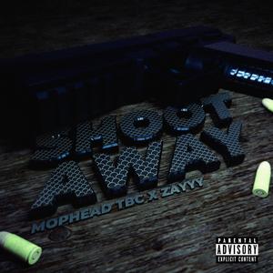 Shoot Away (feat. Zayyy)