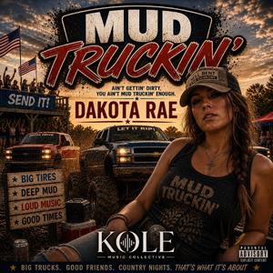 Mud Truckin