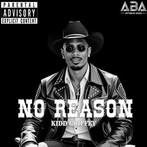 NO REASON