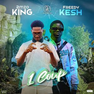 1 coup (feat. Freedy Kesh)