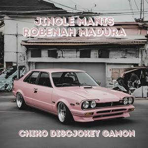 Jingle Manis Robenah Madura