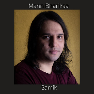 Mann Bharikaa
